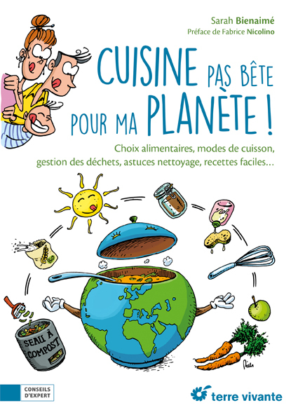 Manger et cuisiner éco-responsable, aux éditions Hachette Cuisine